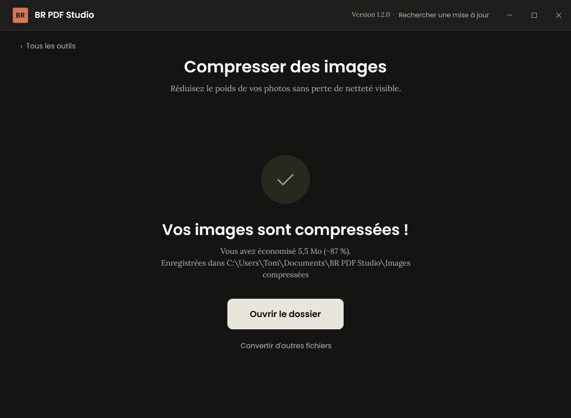 Écran de fin : « Vos images sont compressées », avec le poids économisé.